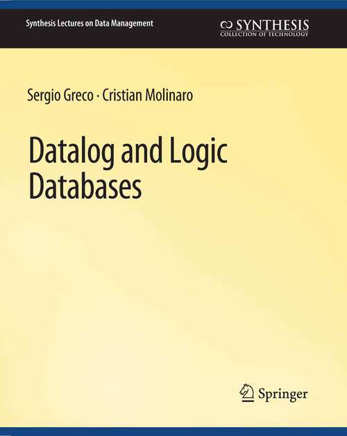 Book cover of Datalog and Logic Databases (Synthesis Lectures on Data Management)