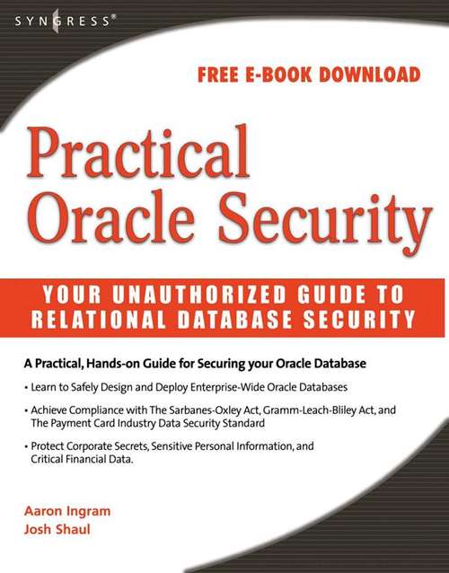 Book cover of Practical Oracle Security: Your Unauthorized Guide to Relational Database Security