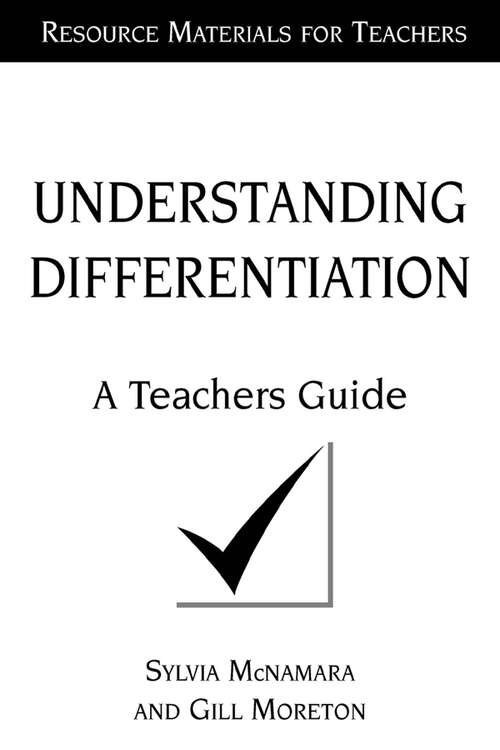 Book cover of Understanding Differentiation: A Teachers Guide