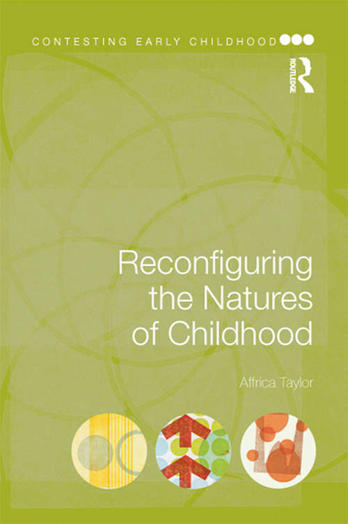 Book cover of Reconfiguring the Natures of Childhood