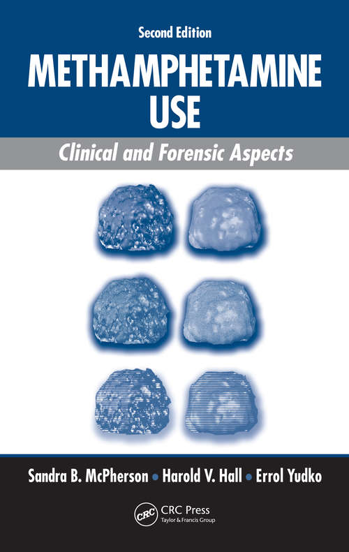 Book cover of Methamphetamine Use: Clinical and Forensic Aspects, Second Edition (2)