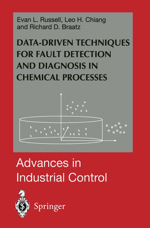 Book cover of Data-driven Methods for Fault Detection and Diagnosis in Chemical Processes (2000) (Advances in Industrial Control)