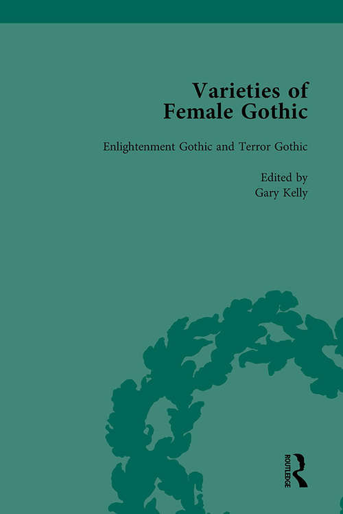 Book cover of Varieties of Female Gothic Vol 1