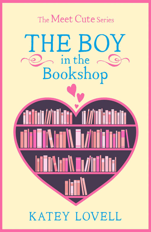 Book cover of The Boy in the Bookshop: A Short Story (ePub edition) (The Meet Cute)