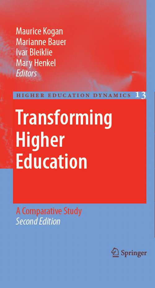 Book cover of Transforming Higher Education: A Comparative Study (2nd ed. 2006) (Higher Education Dynamics #13)