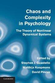 Book cover of Chaos And Complexity In Psychology: The Theory Of Nonlinear Dynamical Systems