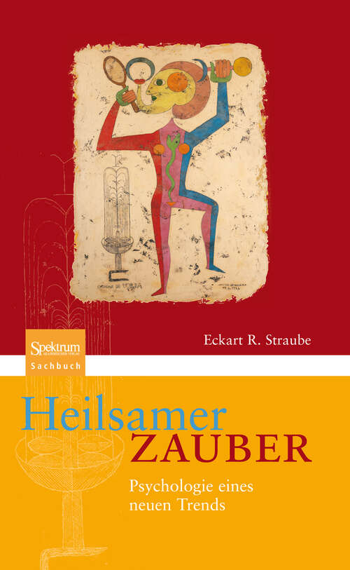 Book cover of Heilsamer Zauber: Psychologie eines neuen Trends (1. Aufl. 2005)