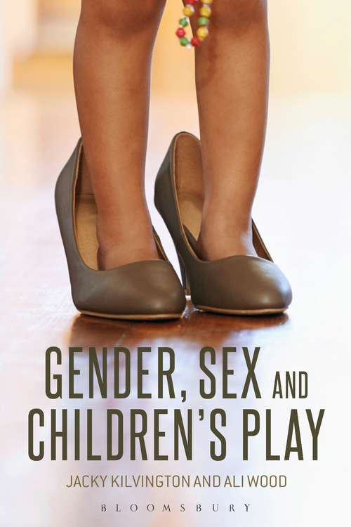 Book cover of Gender, Sex and Children's Play