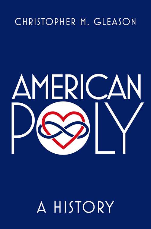 Book cover of American Poly: A History