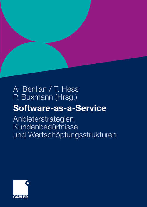 Book cover of Software-as-a-Service: Anbieterstrategien, Kundenbedürfnisse und Wertschöpfungsstrukturen (2010)