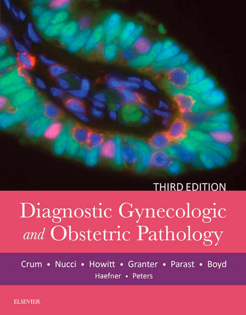 Book cover of Diagnostic Gynecologic and Obstetric Pathology E-Book (2)