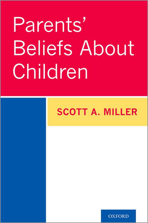 Book cover of Parents' Beliefs About Children