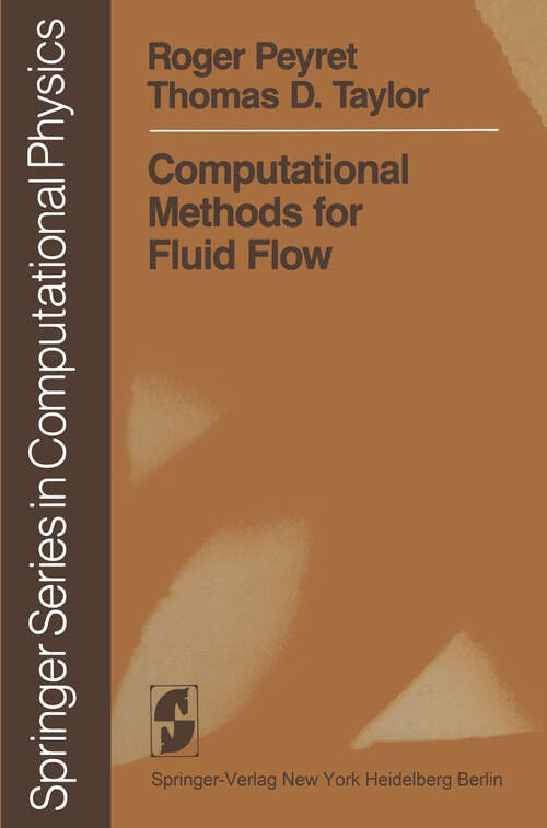 Book cover of Computational Methods for Fluid Flow (1983) (Scientific Computation)