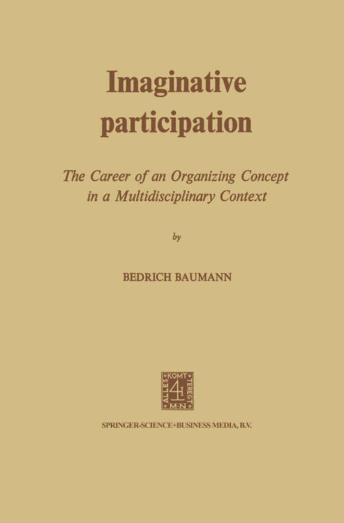 Book cover of Imaginative Participation: The Career of an Organizing Concept in a Multidisciplinary Context (1975)