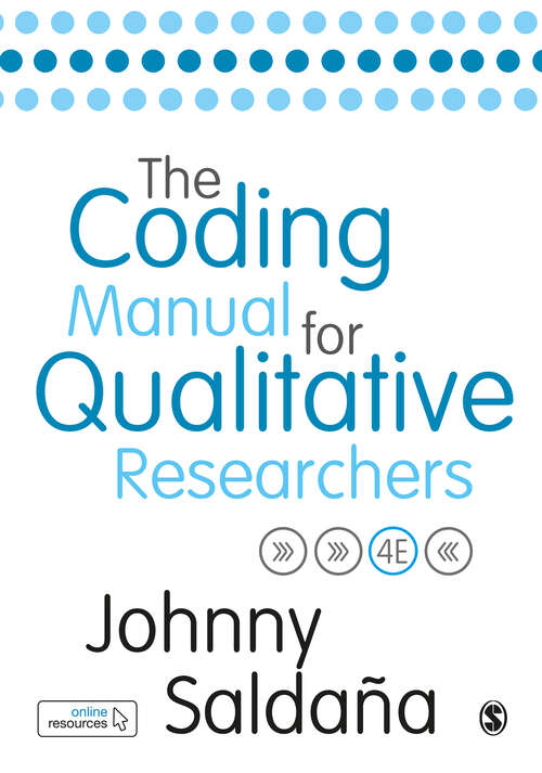 Book cover of The Coding Manual for Qualitative Researchers (Fourth Edition)