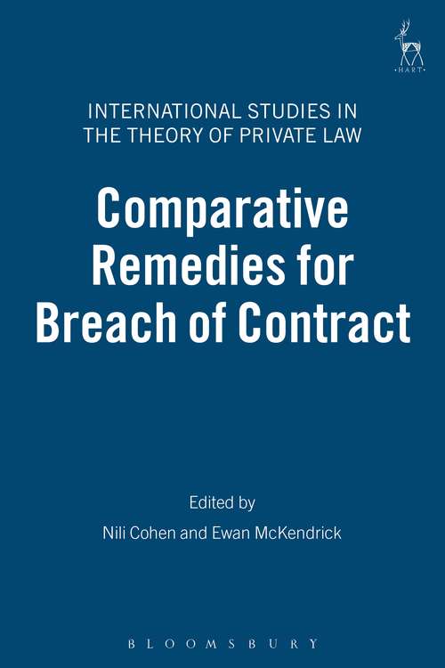 Book cover of Comparative Remedies for Breach of Contract (International Studies in the Theory of Private Law)