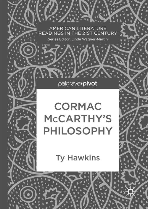 Book cover of Cormac McCarthy’s Philosophy (PDF)