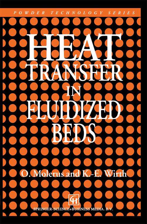Book cover of Heat Transfer in Fluidized Beds (1997) (Particle Technology Series #11)
