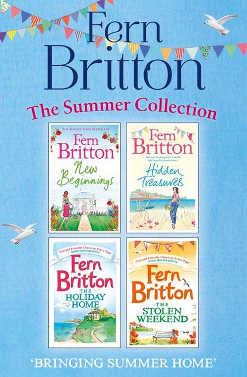 Book cover of Fern Britton Summer Collection: New Beginnings, Hidden Treasures, The Holiday Home, The Stolen Weekend (ePub edition)