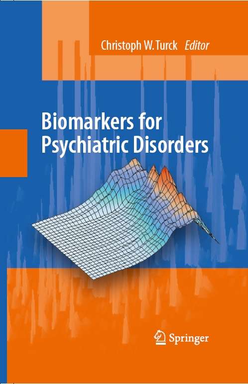 Book cover of Biomarkers for Psychiatric Disorders (2009)