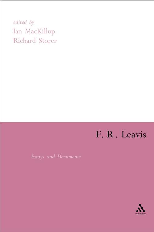 Book cover of F.R. Leavis: Essays and Documents