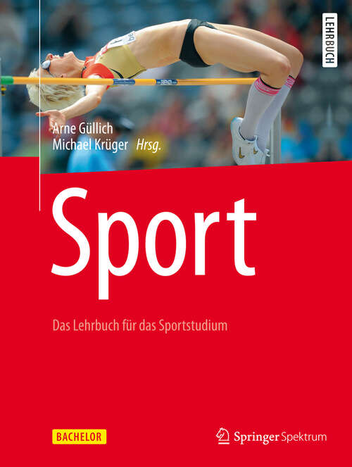 Book cover of Sport: Das Lehrbuch für das Sportstudium (2013) (Bachelor)