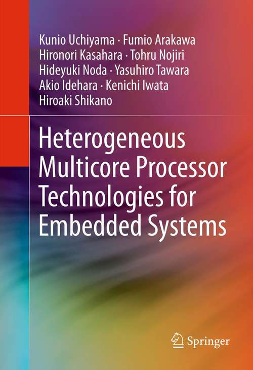 Book cover of Heterogeneous Multicore Processor Technologies for Embedded Systems (2012)