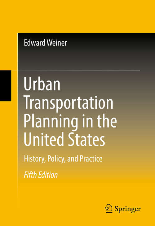 Book cover of Urban Transportation Planning in the United States: History, Policy, and Practice (5th ed. 2016)