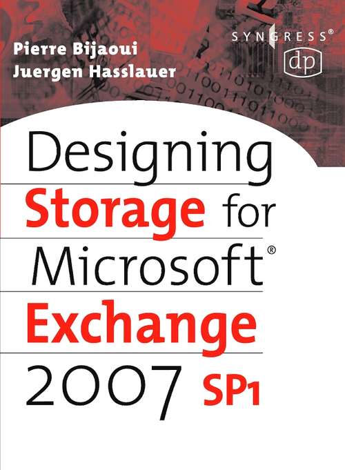 Book cover of Designing Storage for Exchange 2007 SP1 (Digital Press Storage Technologies)