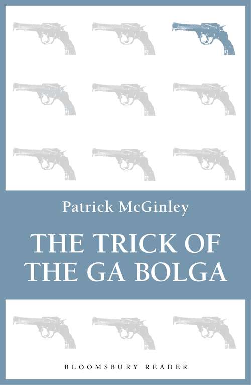 Book cover of The Trick of the Ga Bolga
