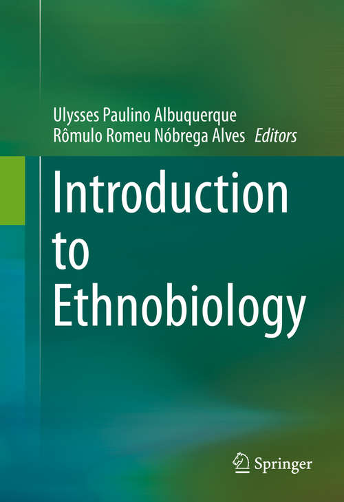 Book cover of Introduction to Ethnobiology (1st ed. 2016)