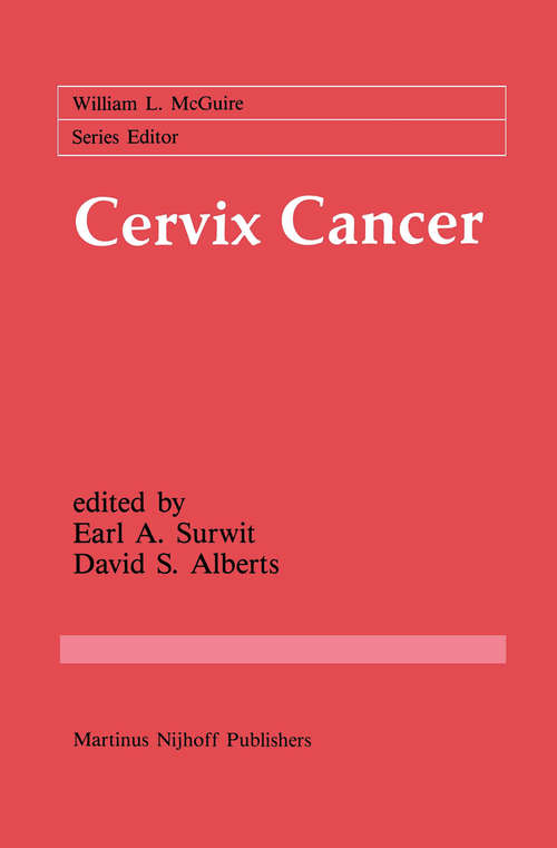 Book cover of Cervix Cancer (1987) (Cancer Treatment and Research #31)