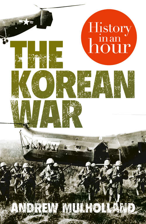 Book cover of The Korean War: History in an Hour (ePub edition)