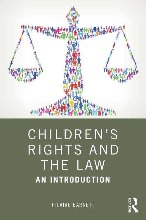 Book cover of Children's Rights and the Law: An Introduction