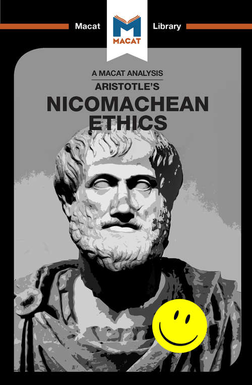 Book cover of Nicomachean Ethics (The Macat Library)