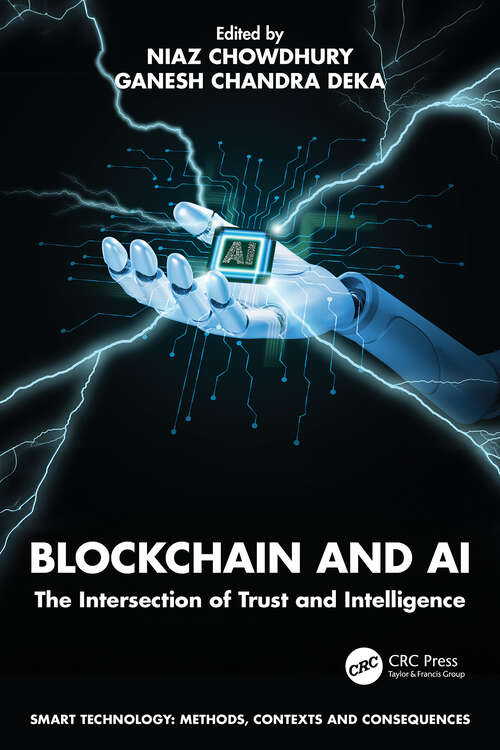 Book cover of Blockchain and AI: The Intersection of Trust and Intelligence (Smart Technology)