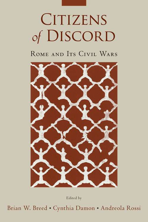 Book cover of Citizens of Discord: Rome and Its Civil Wars