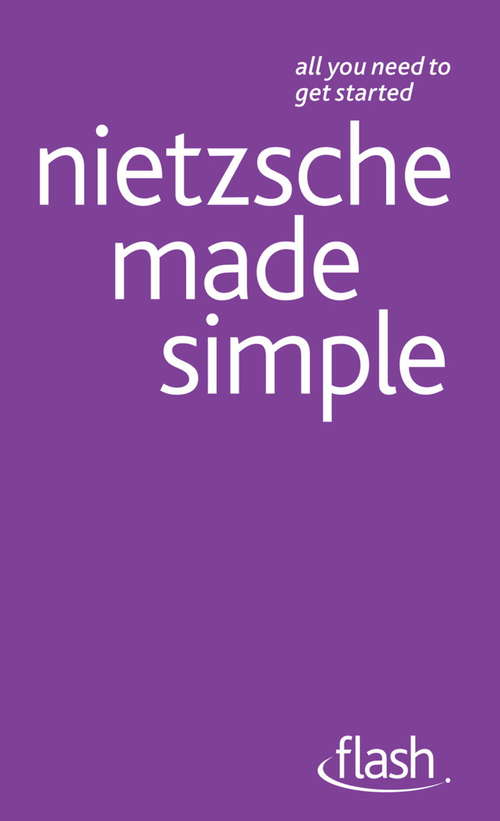 Book cover of Nietzsche Made Simple: Nietzsche Made Simple (Flash)