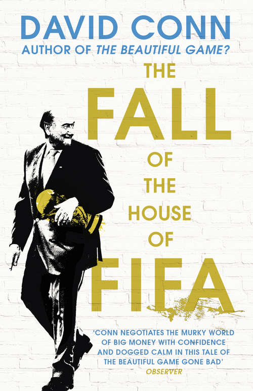 Book cover of The Fall of the House of Fifa