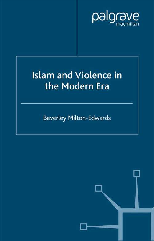 Book cover of Islam and Violence in the Modern Era (2006)