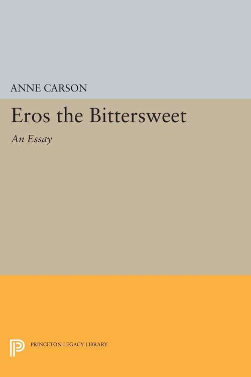 Book cover of Eros the Bittersweet: An Essay