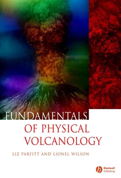 Book cover of Fundamentals of Physical Volcanology