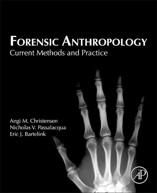 Book cover of Forensic Anthropology: Current Methods and Practice (PDF)