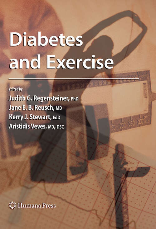 Book cover of Diabetes and Exercise: From Pathophysiology To Clinical Implementation (2009) (Contemporary Diabetes)