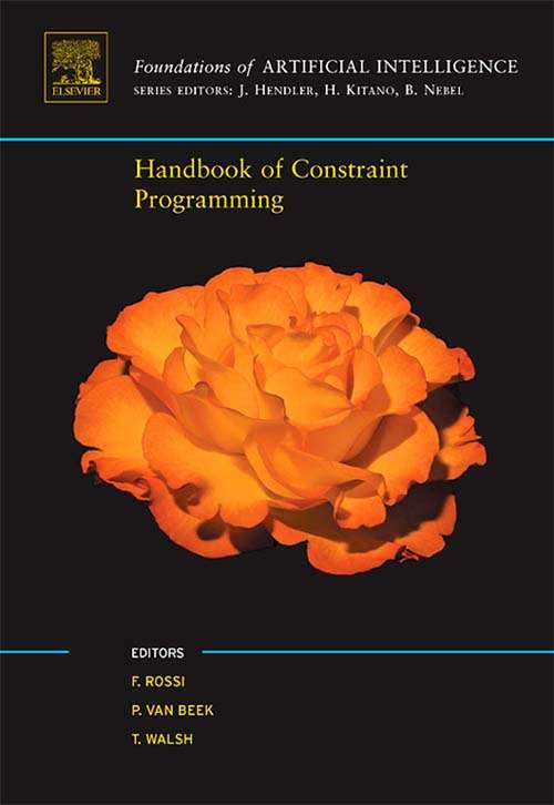 Book cover of Handbook of Constraint Programming (ISSN)
