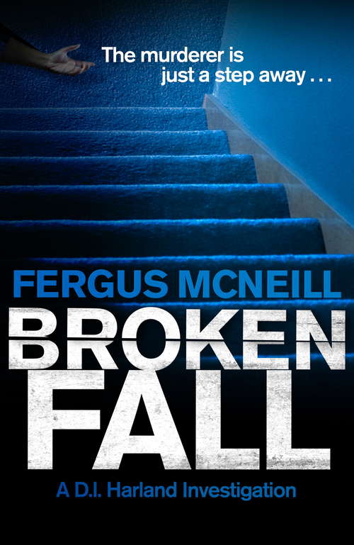 Book cover of Broken Fall: A D.I. Harland novella