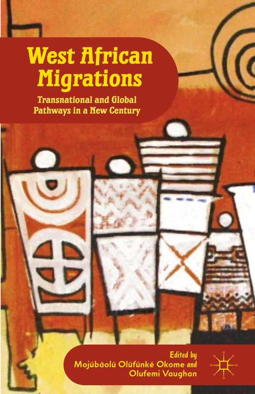 Book cover of West African Migrations: Transnational and Global Pathways in a New Century (2012)