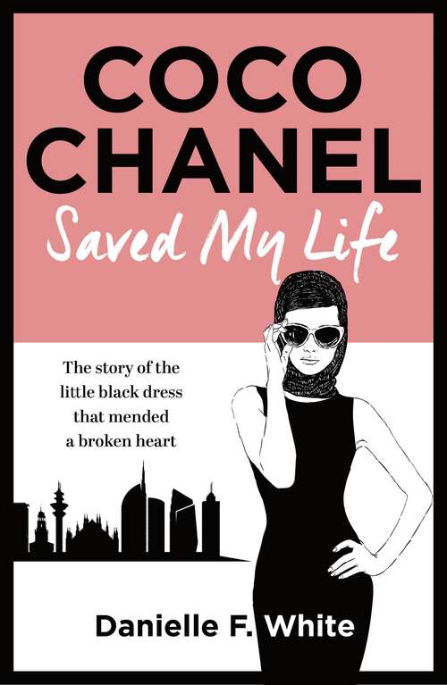 Book cover of Coco Chanel Saved My Life