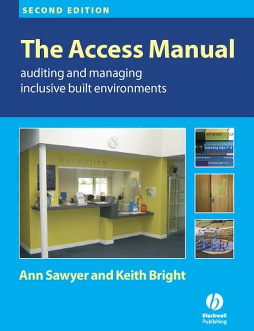 Book cover of The Access Manual: Auditing and Managing Inclusive Built Environments (2)