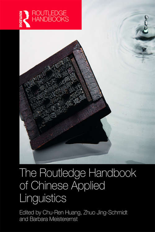 Book cover of The Routledge Handbook of Chinese Applied Linguistics